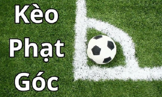 Kèo Phạt Góc Là Gì? Chiến Thuật Cược Góc Hiệu Quả Dựa Trên Lối Chơi